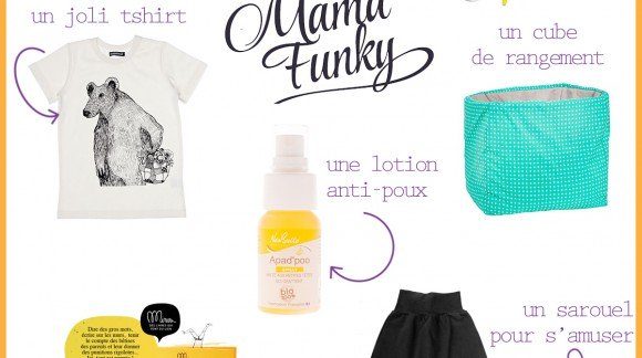 LA SÉLECTION SHOPPING DE MAMAFUNKY